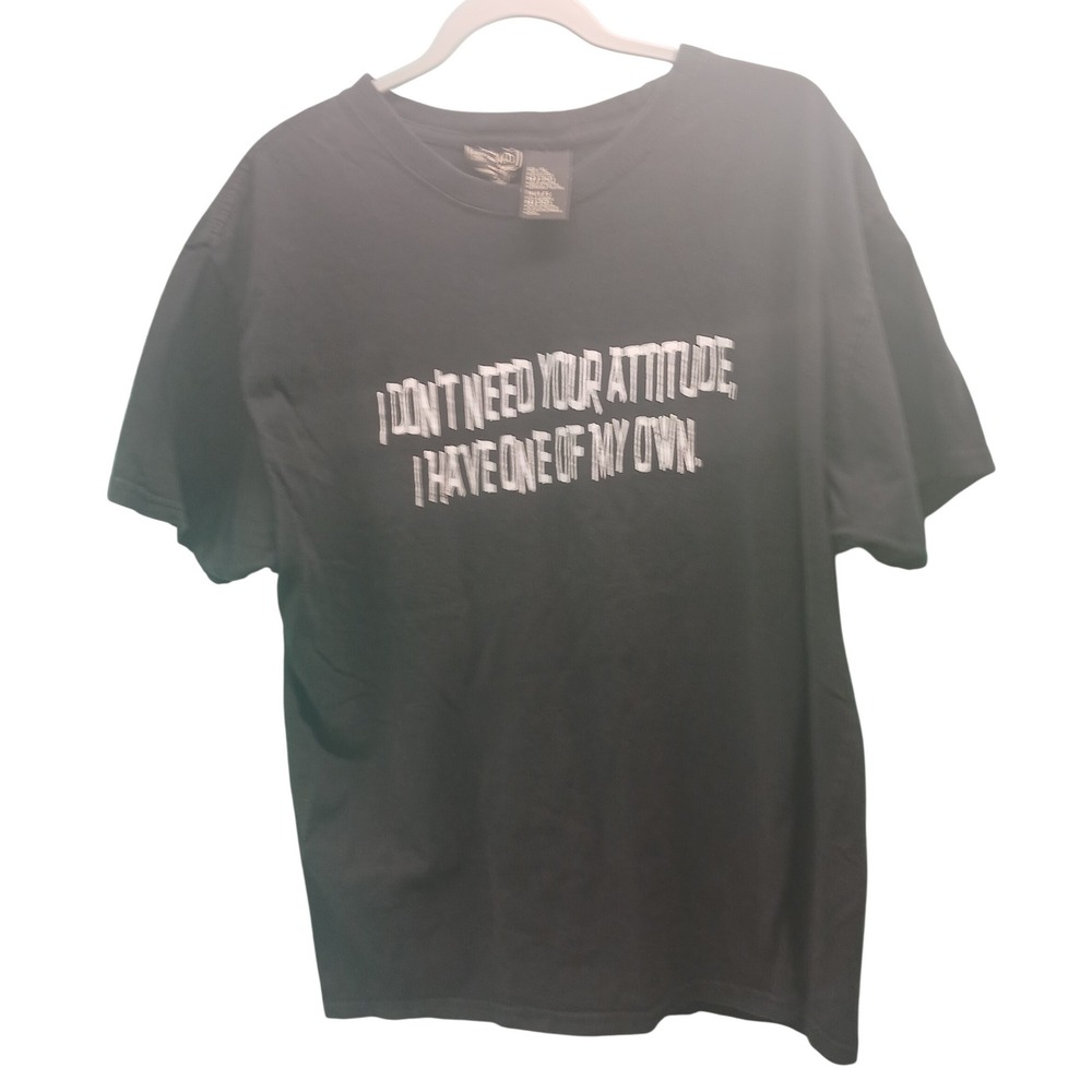 Highland Outfitters Graphic T Shirt I Dont Need Your Attitude XL‎ Black Cotton